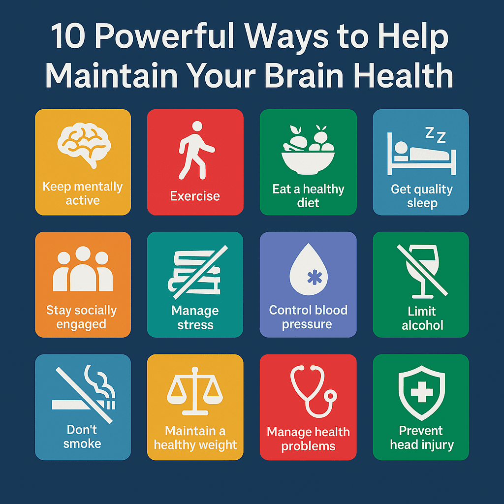 10 Powerful Ways to Help Maintain Your Brain Health